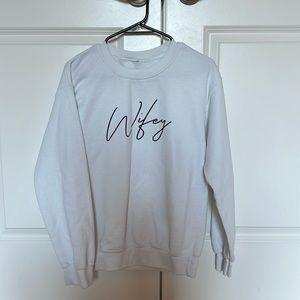 Wifey White Crew Neck